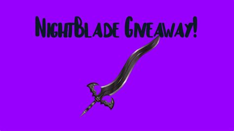 Closed Nightblade Godly Giveaway Not Clickbait Mm2 Youtube