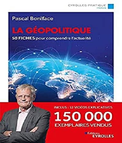 La G Opolitique Fiches Pour Comprendre L Actualit Pascal Boniface