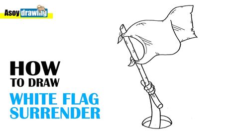 How To Draw White Flag Surrender Youtube