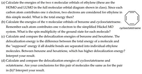 SOLVED: a) Calculate the energies of the two T molecular orbitals of ...