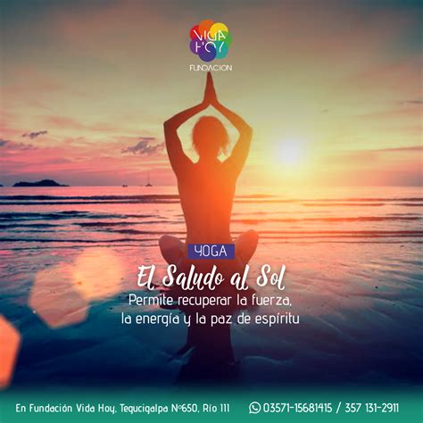 🙏☀🧘‍♀ El Saludo Al Sol Combina El Fundación Vida Hoy