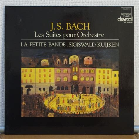 Js Bach The Suites For Orchestra Bwv To By Sigiswald