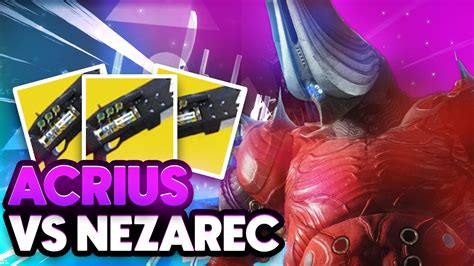 LEGEND OF ACRIUS VS NEZAREC Root Of Nightmares DPS Test Destiny 2