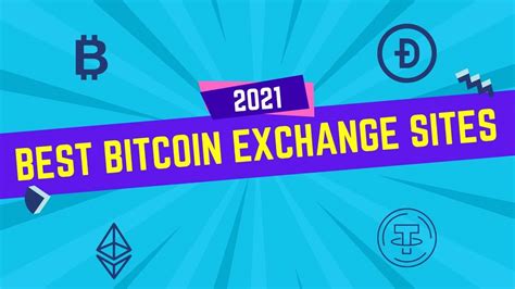 Best Bitcoin Exchange Sites To Buy And Sell Bitcoins Eazzyone