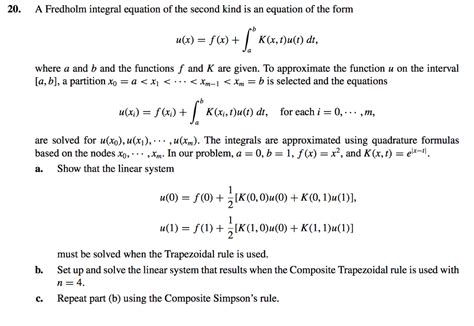 Solved A Fredholm Integral Equation Of The Second Kind Chegg