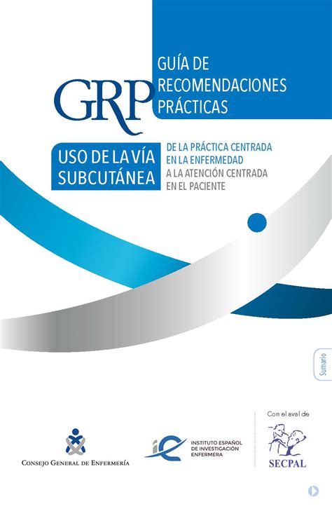 Crean Una Guía Gratuita De Recomendaciones Del Manejo De La Vía Subcutánea