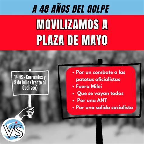 A A Os Del Golpe Movilizamos A Plaza De Mayo V A Socialista