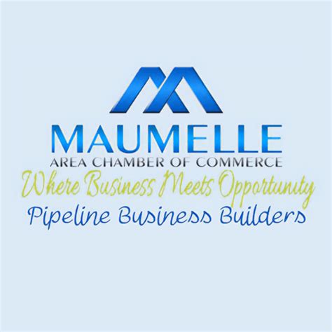 Member Engagement - Maumelle Area Chamber of Commerce