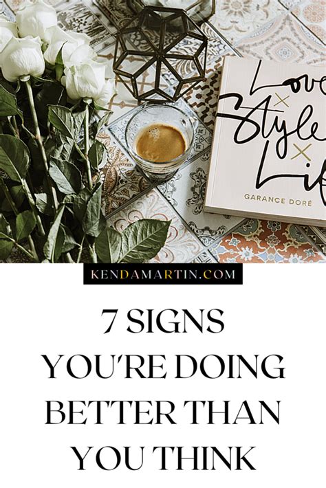 7 SIGNS YOU'RE DOING BETTER THAN YOU THINK | KENDA MARTIN 
