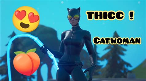 Catwoman Is Thicc Fortnite Booty Showcase Youtube