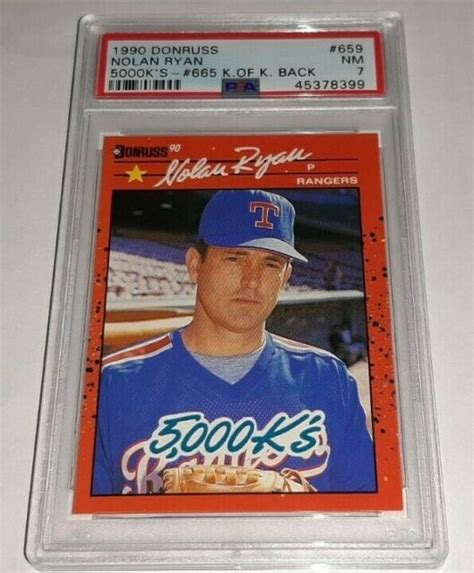 1990 Donruss 659 Nolan Ryan 5000 Ks K Of K Error Card Psa 7 Near