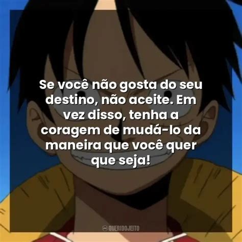 Monkey D Luffy Frases Perfeitas Querido Jeito