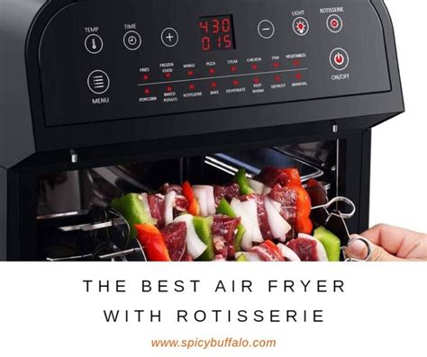 The Best Air Fryer With Rotisserie Spicy Buffalo