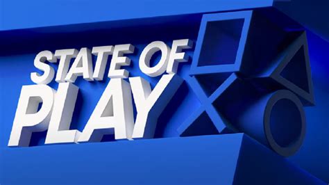 State Of Play Retrouvez Toutes Les Annonces D Voil Es Par