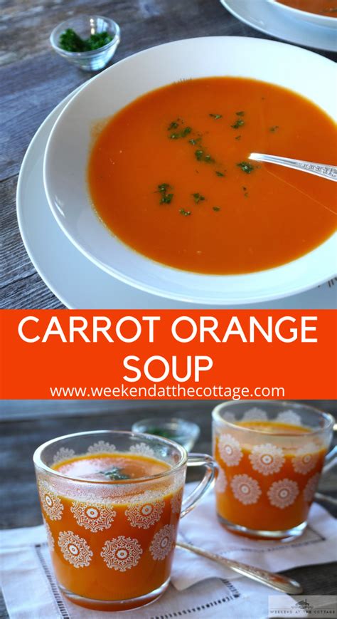 Tangy Carrot Orange Soup Weekend At The Cottage Resep