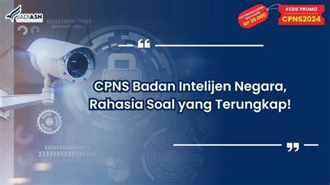 CPNS Badan Intelijen Negara Rahasia Soal Yang Terungkap