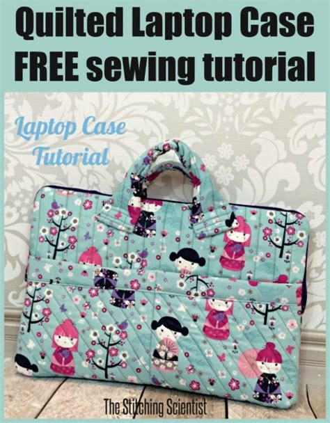 Quilted Laptop Case Free Sewing Tutorial Sew Modern Bags