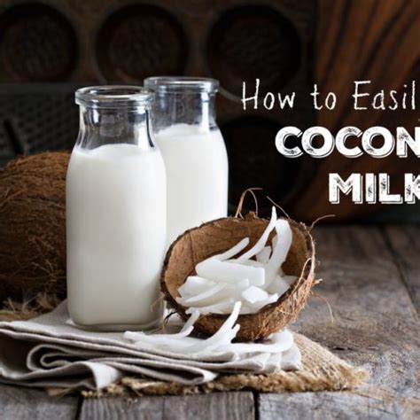 Homemade Coconut Milk Video The Healthy Home Economist