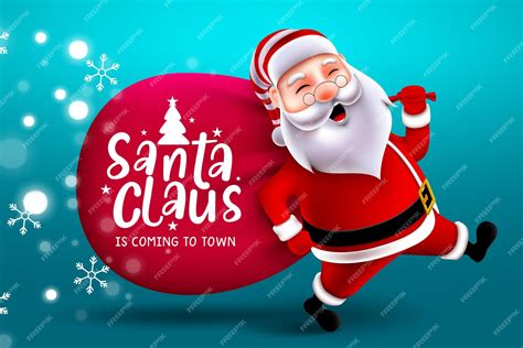 Premium Vector Santa Claus Running Vector Design Santa Claus Is Coming To Town Text With Santa