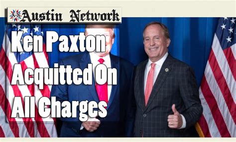 Ken Paxton Acquitted On All Charges Austin Network