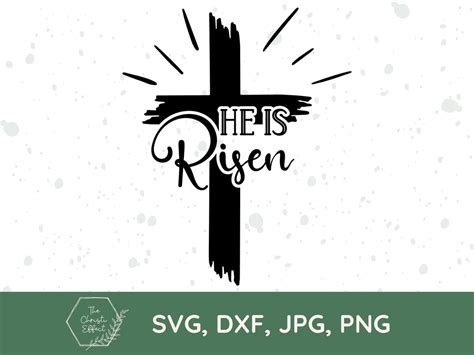 He Is Risen Cross Svg Png  Christian Svg Bible Verse Svg Cross