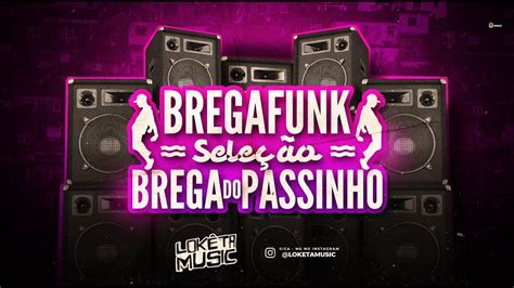 Top Brega Funk 2020 SeleÇÃo As Mais Tocadas Youtube