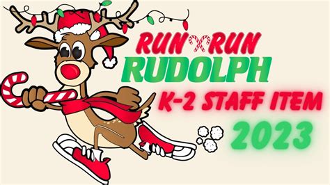 K 2 Christmas Run Run Rudolph Youtube