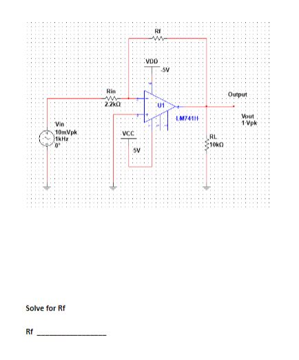 Solved VOD 5V Rin W 2 2k Output 01 LM741H Vout 1 Vpk Vin Chegg