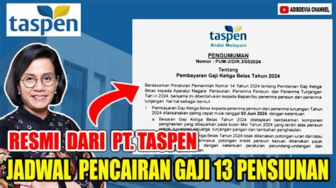 RESMI DARI PT TASPEN JADWAL PENCAIRAN GAJI 13 PENSIUNAN TAHUN 2024