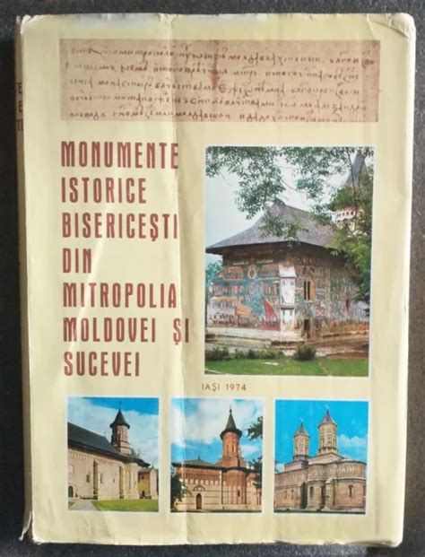 Monumente Istorice Biserice Ti Din Mitropolia Moldovei I Sucevei