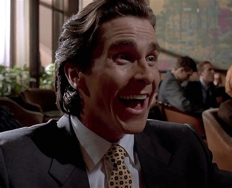 Patrick Bateman Laugh