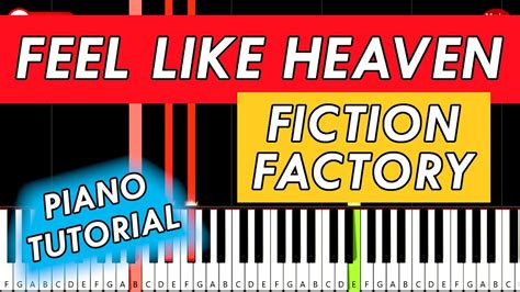 Fiction Factory Feels Like Heaven Piano Tutorial YouTube