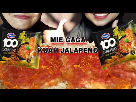 ASMR MIE GAGA 100 EXTRA PEDAS KUAH JALAPENO TELOR CEPLOK BALADO YouTube