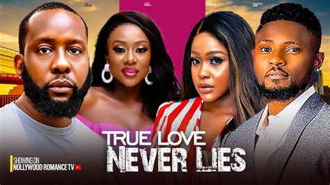 True Love Never Lies Maurice Sam Uche Montana Ray Emodi Lucy Ameh