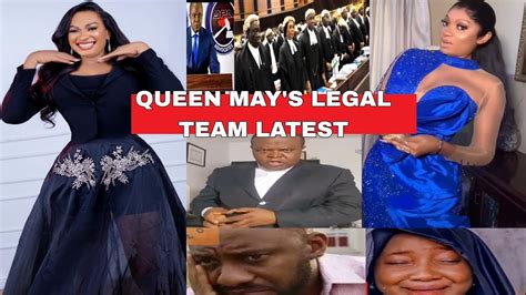 Queen May Legal Team Latest Updates All Her Support As Yul Edochie And