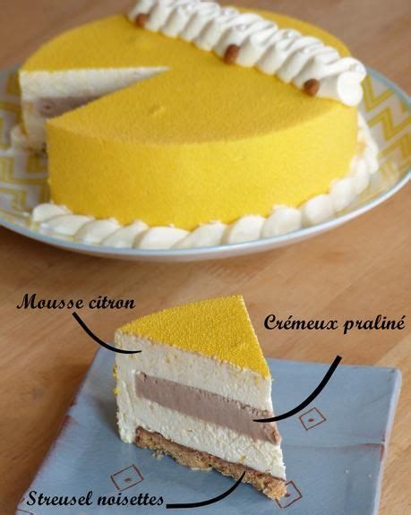 Entremets citron praliné Gâteaux et desserts Pâtisserie Recette