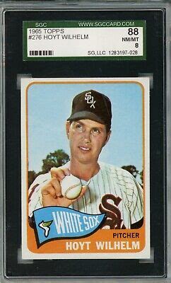 Topps Hoyt Wilhelm Nm Mt Sgc Ebay