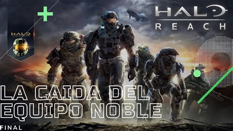 Halo reach en heroico la caída del equipo noble directo resubido