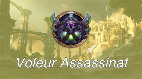 WoW Guide Du Voleur Assassinat DPS MM Sur Dragonflight