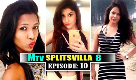 Mtv Splitsvilla 8 Episode 10 Dance It Out To Become The New Queen