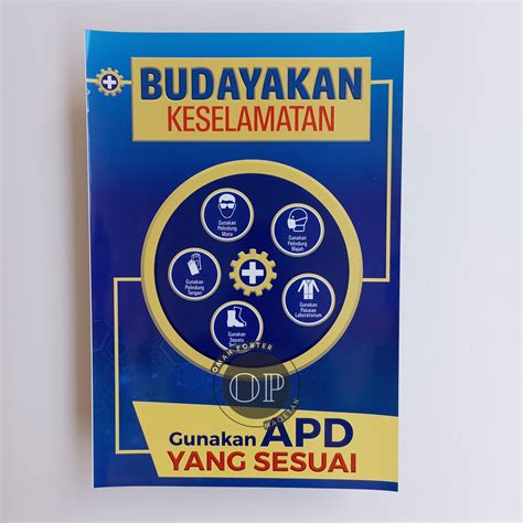 Jual Poster Budayakan Kerja Dengan Apd Yang Sesuai Poster Keselamatan