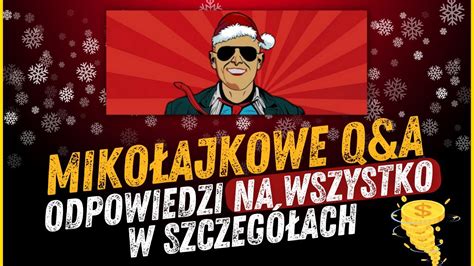 Miko Ajkowe Q A Odpowiadam Na Wszystkie Pytania Youtube