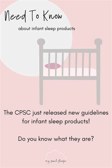 My Sweet Sleeper The Cpsc Just Released New Guidelines For Infant