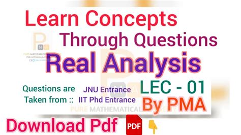 Learn Concept Through Questions Real Analysis Lec 01 Csir Net