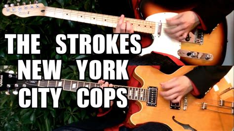 [live Version] New York City Cops The Strokes Guitar Tab Tutorial