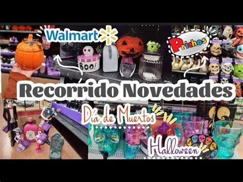 Recorrido Prichos y Walmart 2022 Lo más nuevo de Halloween y Día