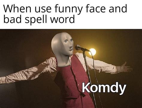 Komdy Rstonks Meme Man Wurds Stonks Edits Know Your Meme