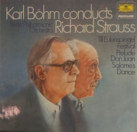 Karl Bohm Berlin Philharmonic Orchestra Richard Strauss Karl Bohm