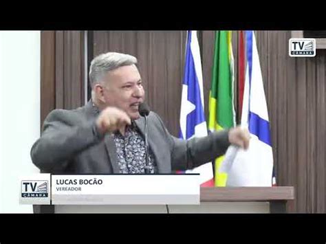 Lucas Boc O Discurso Na Tribuna Da Reuni O Ordin Ria