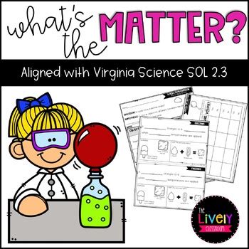 Matter VA SOL 2 3 By The Lively Classroom TPT